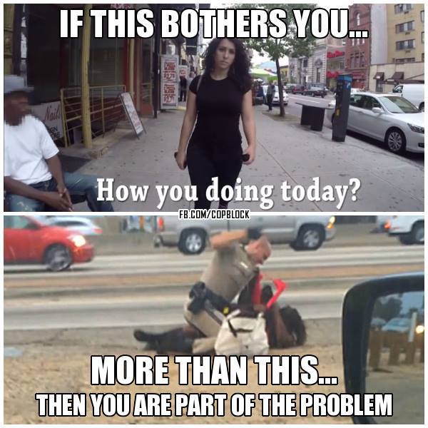 ...then you are part of the problem